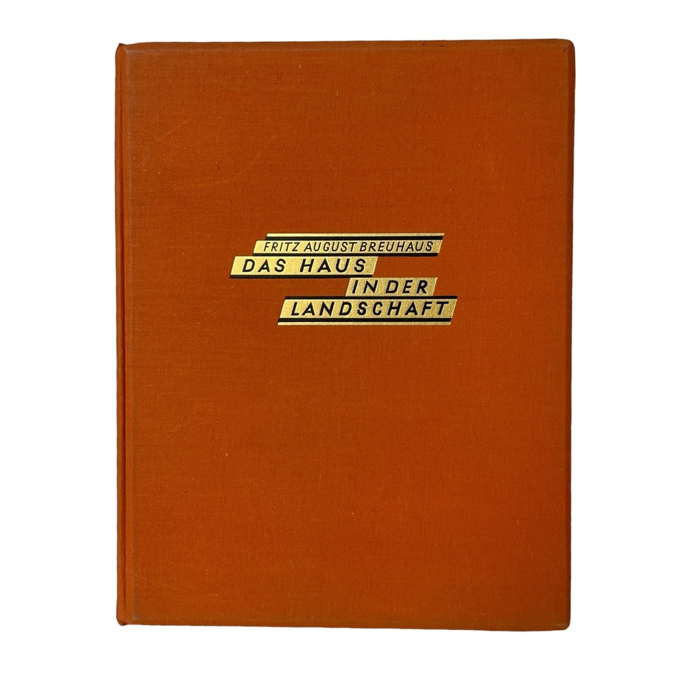 Vintage 1926 Fritz August Breuhaus Das Haus In Der Landschaft Architecture